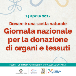 14 aprile - Giornata nazionale per la donazione di organi e tessuti