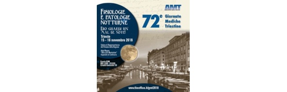 72e Giornate mediche triestine 15/16 novembre 2018