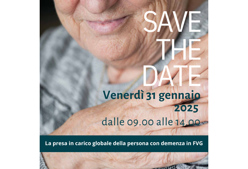 La presa in carico globale della persona con demenza in FVG