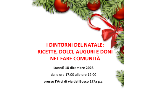 I dintorni di Natale: ricette, dolci, auguri e doni nel fare comunità