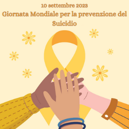 10 settembre – Giornata Mondiale per la Prevenzione del Suicidio