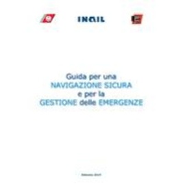 Guida per una navigazione sicura e per la gestione delle emergenze