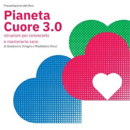 Predstavitev knjige Pianeta cuore 3.0.(Planet Srce 3.0.) Navodila, kako ga spoznati in ohraniti zdravega".