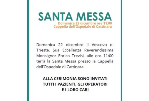 Santa Messa presso l’Ospedale di Cattinara e visita di Sua Eccellenza Reverendissima Monsignor Enrico Trevisi, Vescovo di Trieste