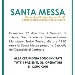 Santa Messa presso l’Ospedale di Cattinara e visita di Sua Eccellenza Reverendissima Monsignor Enrico Trevisi, Vescovo di Trieste